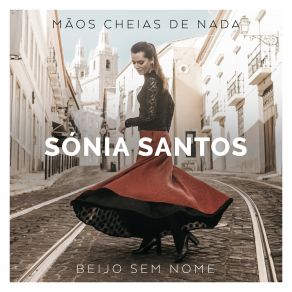 Download track Mãos Cheias De Nada Sônia Santos