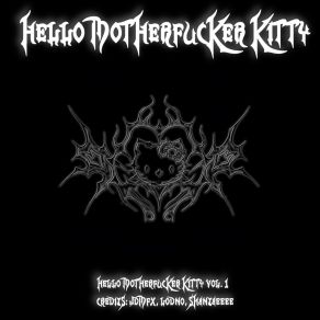 Download track HELLO MOTHERFUCKER KITTY JdmFxL0dno