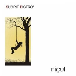 Download track Niçul Sucrit Bistrò