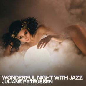 Download track Feel Good With Jazz Juliane Petrussen