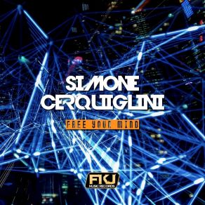 Download track Free Your Mind Simone Cerquiglini