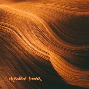 Download track Wideness Orange Poem