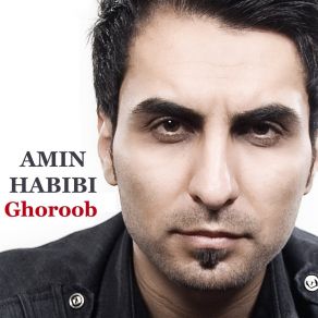 Download track Ghoroob Amin Habibi