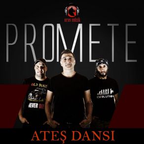 Download track Ateş Dansı PRoMete