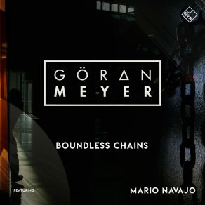 Download track Boundless Chains (Instrumental Edit) Mario Navajo