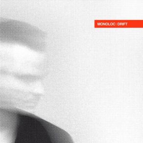 Download track About Monoloc