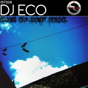 Download track Kids Of New York (Tello & Lioy Ceballos Remix) Badlands, Dj Eco