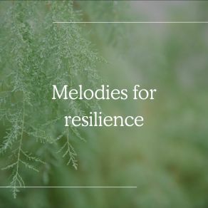 Download track Melodies Toward Mettle Rhythms For Strength