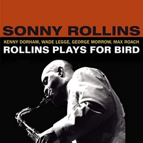 Download track The Serpent's Tooth [Take 2] (Bonus Track) The Sonny Rollins