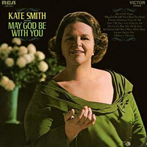 Download track May God Be With You Kate Smith