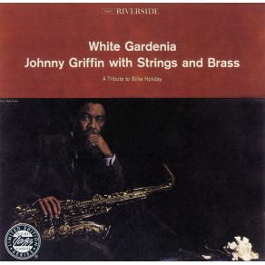 Download track Gloomy Sunday Johnny Griffin