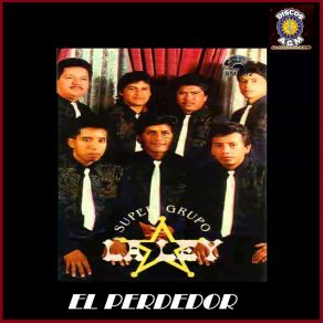 Download track Porque No Vienes Super Grupo La Ley