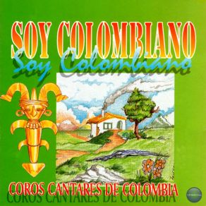 Download track Tierra Labrantía Coros Cantares De Colombia