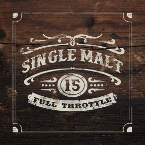 Download track Ride Fast Single Malt 15