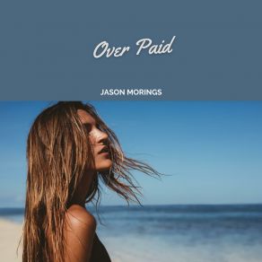 Download track Dearest, Hold Me Tonight Jason Morings