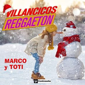 Download track Ya Vienen Los Reyes Magos (Reggaeton) Toti, Marco Pastor EstellesMARCO