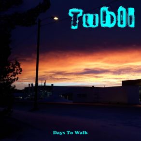 Download track Tubli Days To Walk