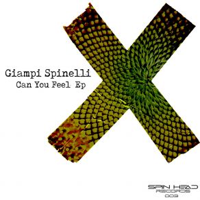Download track Can You Feel (Original Mix) Giampi Spinelli