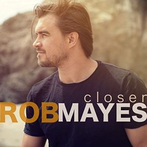 Download track Kiss The Night Rob Mayes