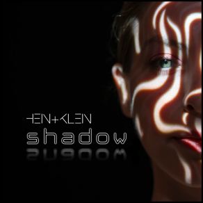 Download track Shadow (X) Hein + Klein