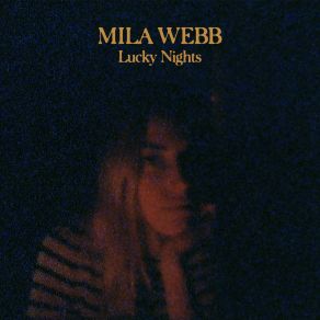 Download track Lucky Nights Mila Webb