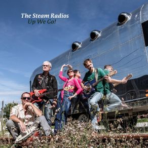 Download track Up We Go The Steam Radios