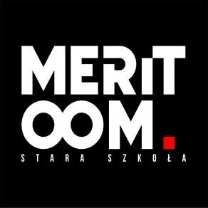 Download track Stara Szkoła Meritoom