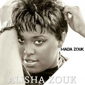 Download track Pas Un Mot Alisha Zouk