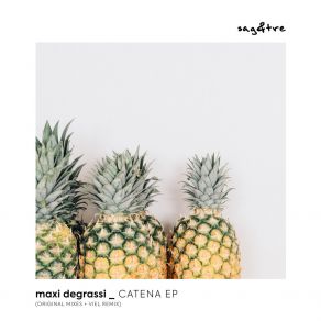 Download track Catena Maxi Degrassi