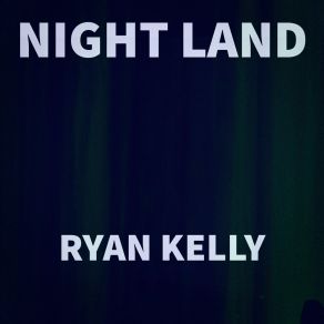 Download track Have Ryan Kelly