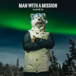 Download track Seven Deadly Sins Man With A Mission