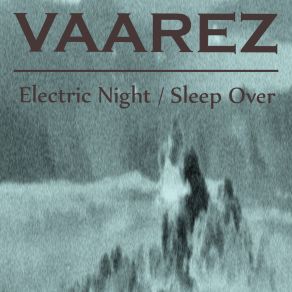 Download track Electric Night VAAREZ