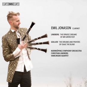 Download track Clarinet Concerto The Erratic Dreams Of Mr Grönstedt VI. The Dream Of Venus Emil Jonason