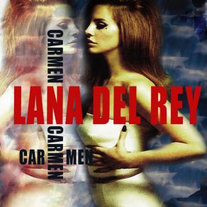 Download track Carmen Lana Del Rey