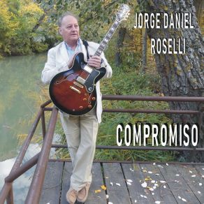 Download track Cansados De Esperar Jorge Daniel Roselli