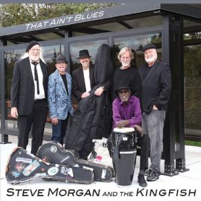 Download track She's My Baby Kingfish, Steve Morgan