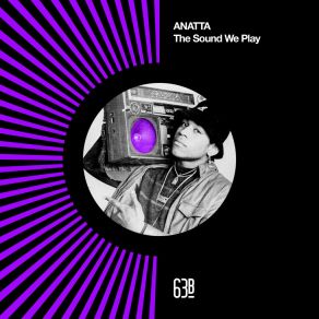 Download track The Sound We Play ANATTA