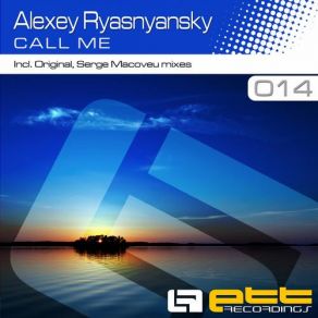 Download track Call Me (Original Mix) Alexey Ryasnyansky