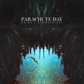 Download track Symmetrical Parachute Day