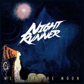 Download track West Of The Moon Night Runner