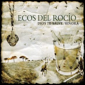 Download track Santo, Nos Traes El Amor Ecos Del Rocío