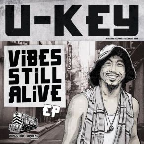 Download track Vibes Still Alive Dub (Dub Version) U-Key, Kingston Express