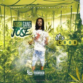 Download track Pourin Up Kush Gang Jose