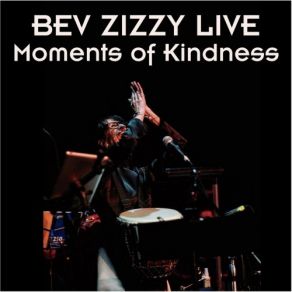 Download track Let Go (Live) Bev Zizzy