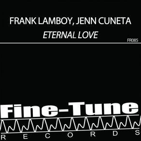 Download track Eternal Love Frank Lamboy