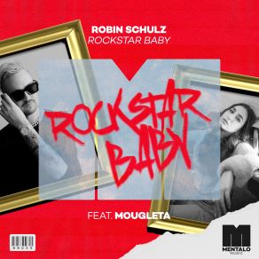 Download track Rockstar Baby (KOPPY Remix) Robin SchulzMougleta