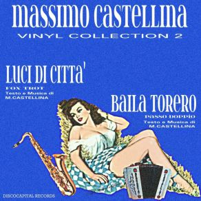 Download track Baila Torero (Passo Doppio) Massimo Castellina