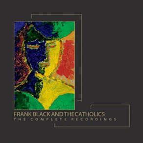 Download track Bad Harmony Frank Black, The Catholics