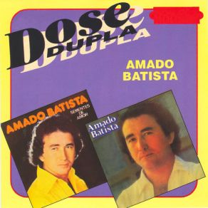 Download track Disparado Pelo Mundo Amado Batista