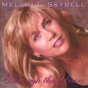 Download track You'd Be So Nice To Come Home To Melani L. Skybell